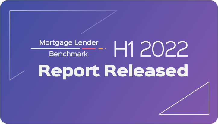 Mortgage Lender Benchmark H1 2022: Results